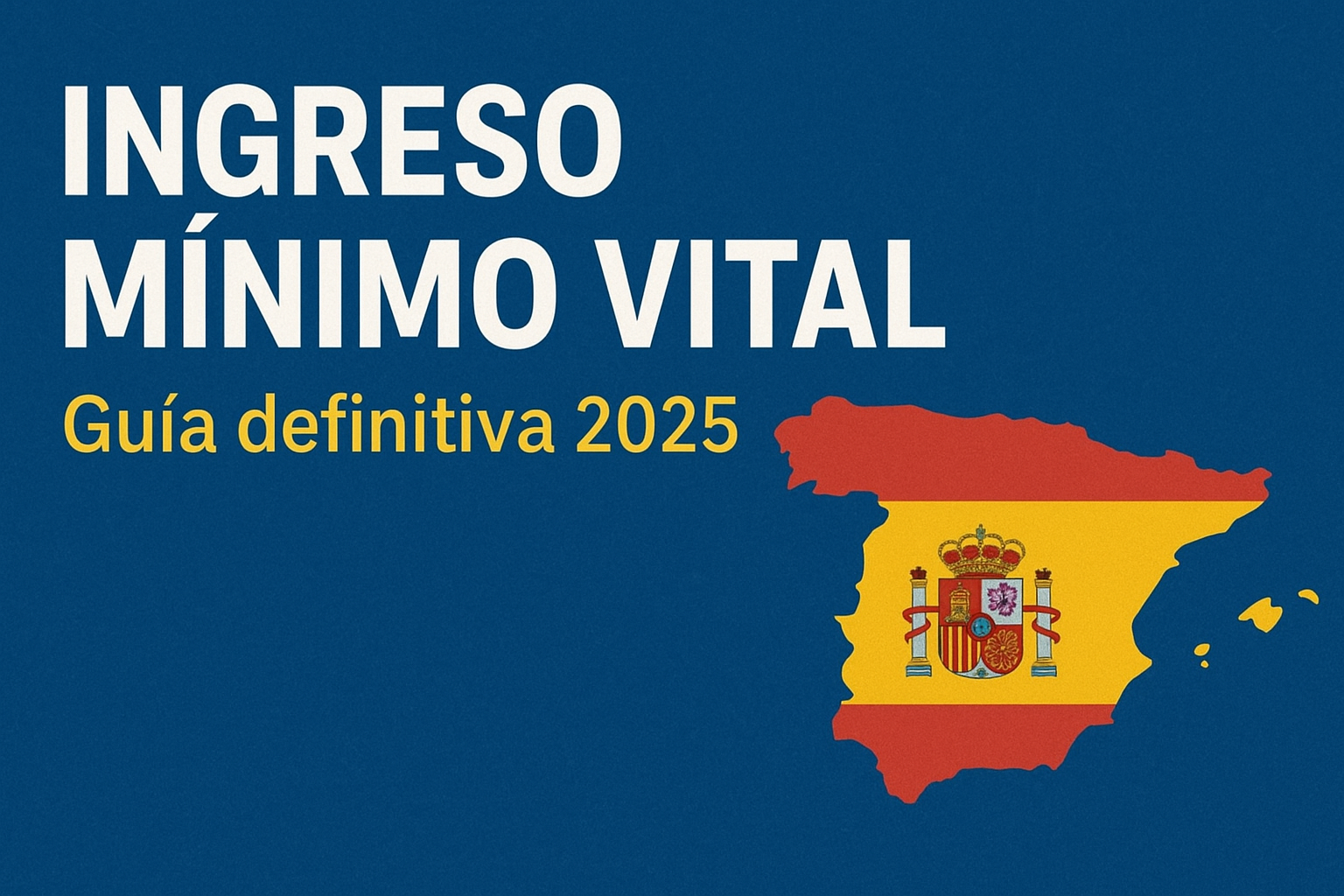 Ingreso Mínimo Vital (IMV): Guía completa para trabajadores y familias