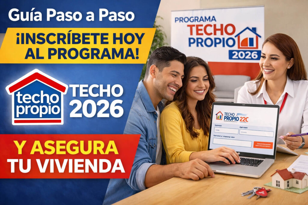 Bono Techo Propio 2026: Obtén S/ 38,500 para tu vivienda